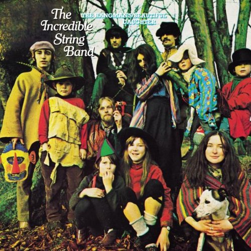Incredible String Band , The - The Hangman's Beautiful Daughter