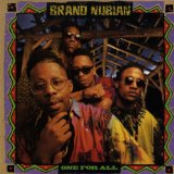 Brand Nubian - Fire in the hole