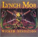 Lynch Mob - wicked sensation