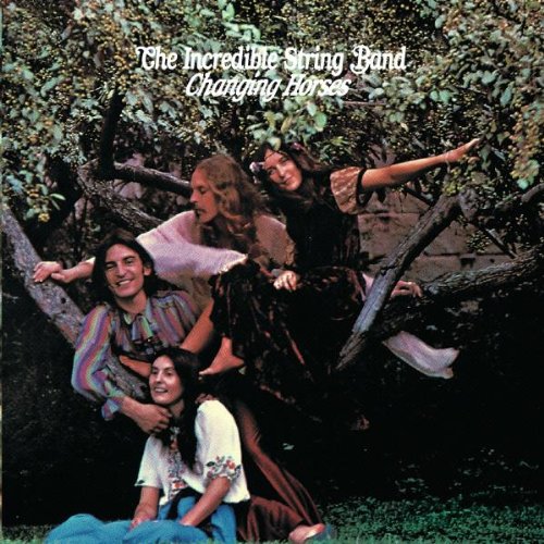 the Incredible String Band - Changing Horses