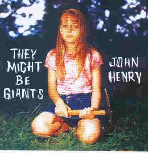 They Might Be Giants - John henry