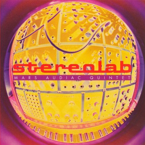 Stereolab - Mars audio quintet