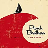Punch Brothers - The Phosphorescent Blues
