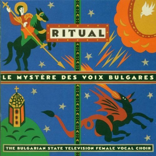 Mystere des Voix Bulgares , Les - Ritual