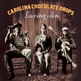 Carolina Chocolate Drops - Genuine Negro Jig