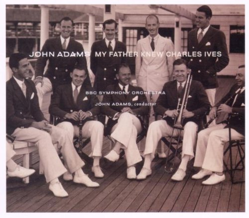 - The Dharma at Big Sur/My Father Knew Charles Ives