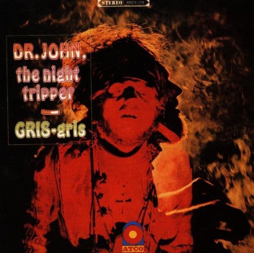 Dr.John - Gris Gris