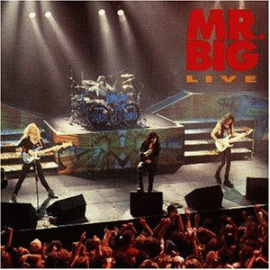 Mr. Big   - Live
