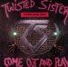 Twisted Sister - Come out and play