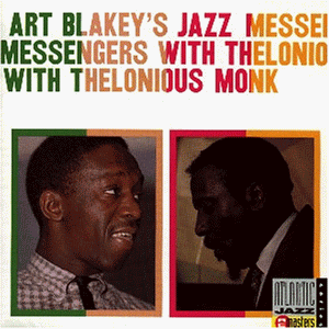 Blakey , Art - With thelonious monk