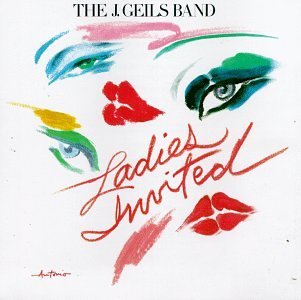 J. Geils Band , The - Ladies Invited (UK-Import)