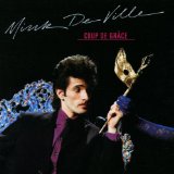 Mink DeVille - Where angels fear to tread