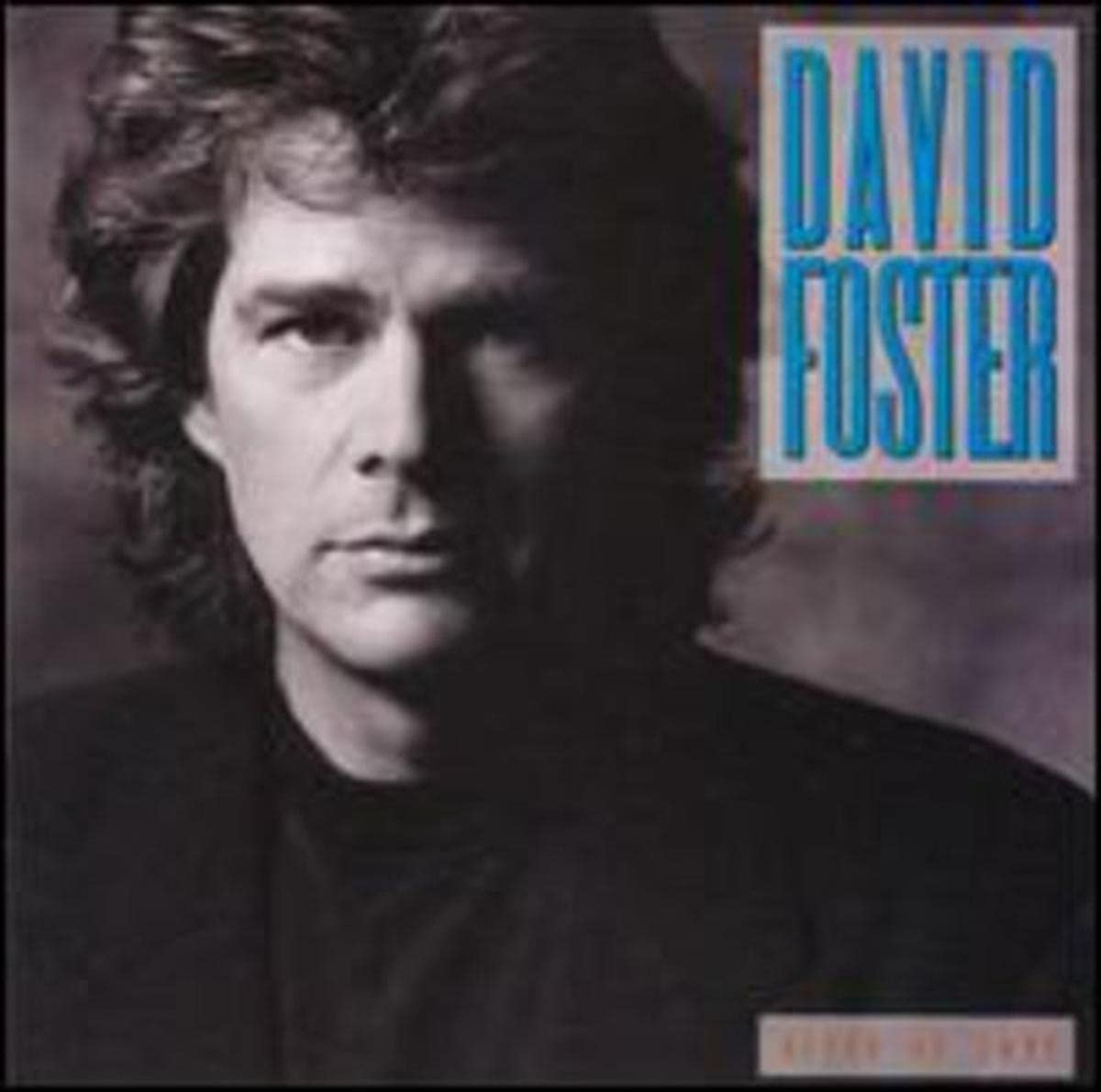 Foster , David - River of Love