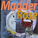 Madder Rose - Bring It Down