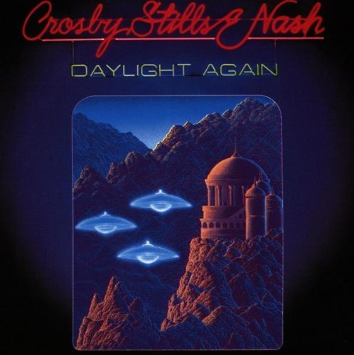 Crosby, Stills & Nash - Daylight Again (Remastered)