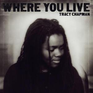 Chapman , Tracy - Where you live