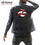 Thomas , Rob - Something to be