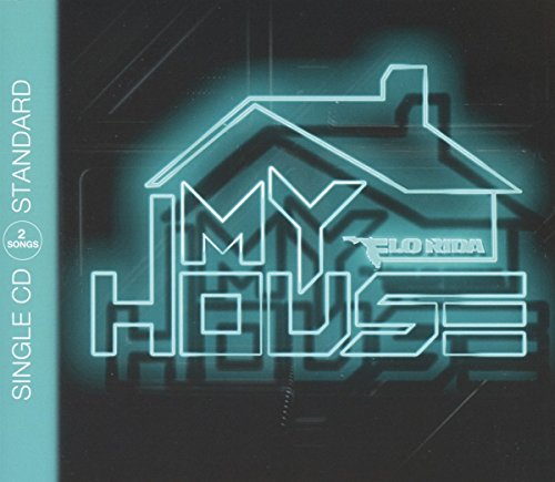 Flo Rida - My House (2-Track)