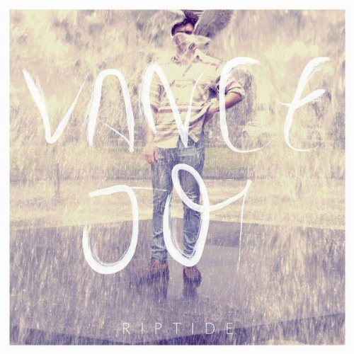Vance Joy - Riptide (Ep)