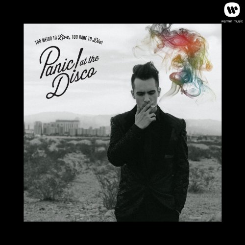 Panic! at the Disco - Too Weird to Live,Too Rare to die!