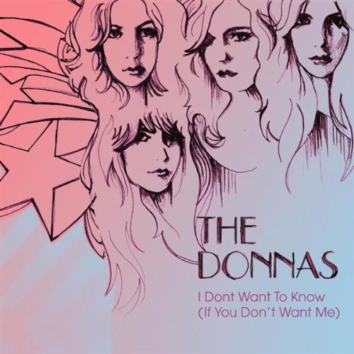 Donnas , The - I Don't Want to Know (If you don't want me) (Maxi)