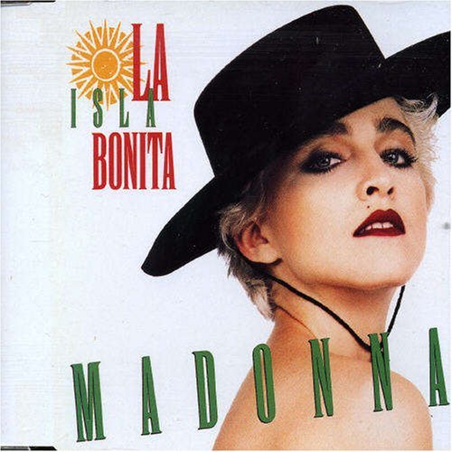 Madonna - La Isla Bonita/la Isla Bonita