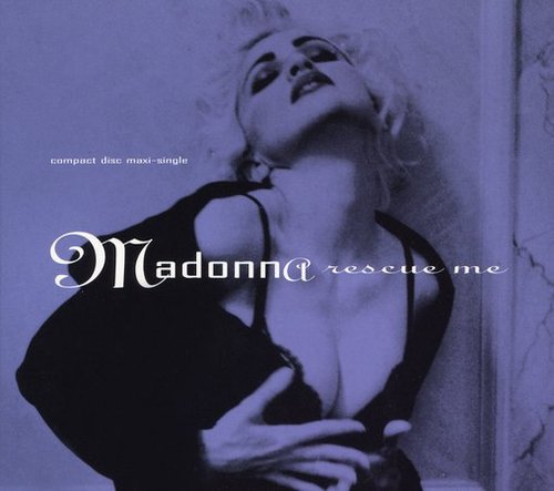 Madonna - RESCUE ME