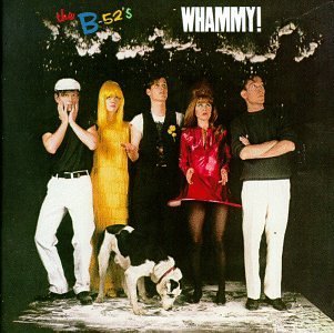 B-52's , The - Whammy