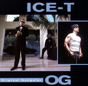 Ice-T - O. G. Original Gagster