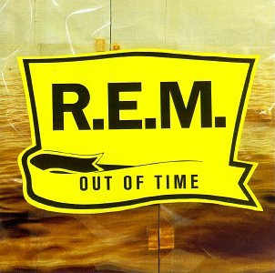 R.E.M. - Out of Time [Vinyl LP]