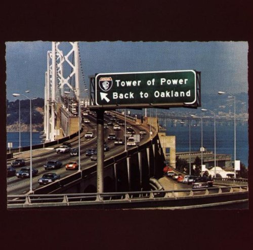 Tower of Power - Back to Oakland