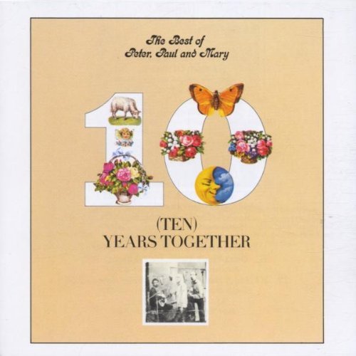 Peter , Paul & Mary - The best of ....