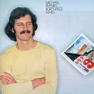Michael Franks - Burchfield Nines