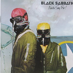 Black Sabbath - Never Say Die! (Reissue) (US-Import)