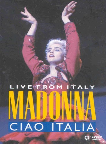 Madonna - Ciao Italia - Live from Italy