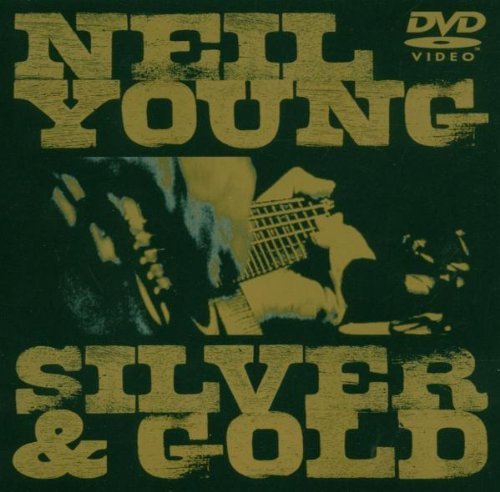 Young , Neil - Silver and Gold