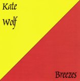 Kate Wolf - Looking Back at You