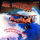 Joe Walsh - But Seriously...Folks