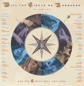 NittyGritty Dirt Band - Will The Circle Be Unbroken 2: 20 Song Collection