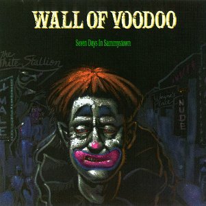 Wall Of Voodoo - Seven Days In Sammystown