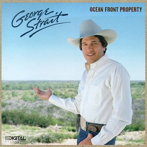 George Strait - Ocean Front Property