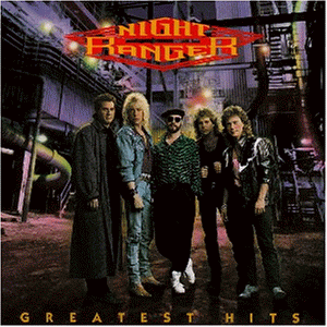 Night Ranger - Greatest Hits