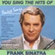 Sinatra , Frank - Hits Of Frank Sinatra (Karaoke) (US Import)