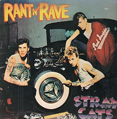 Stray Cats - Rant N'rave [Vinyl LP]