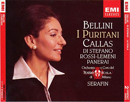 Bellini , Vincenzo - I Puritani (GA) (Callas, Di Stefano, Rossi-Lemeni, Panerai, Serafin)