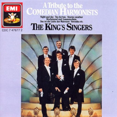 King´s Singers , The - A Tribute to the Comedian Harmonists