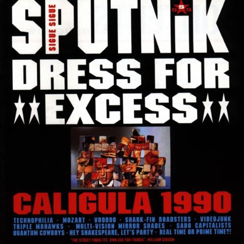 Sigue Sigue Sputnik - Dress for Excess (Us-Version)