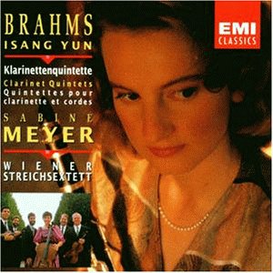 Meyer , Sabine - Klarinettenquintette von Brahms & Isang Yun