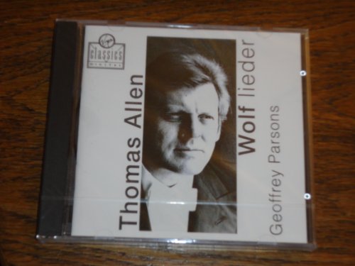 Allen , Thomas - Wolf: Lieder (Parsons)