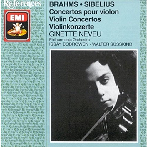 Neveu , Ginette - Brahms & Sibelius: Concertos Pour Violon (Violin Concertos) (Dobrowen, Süsskind, PO)